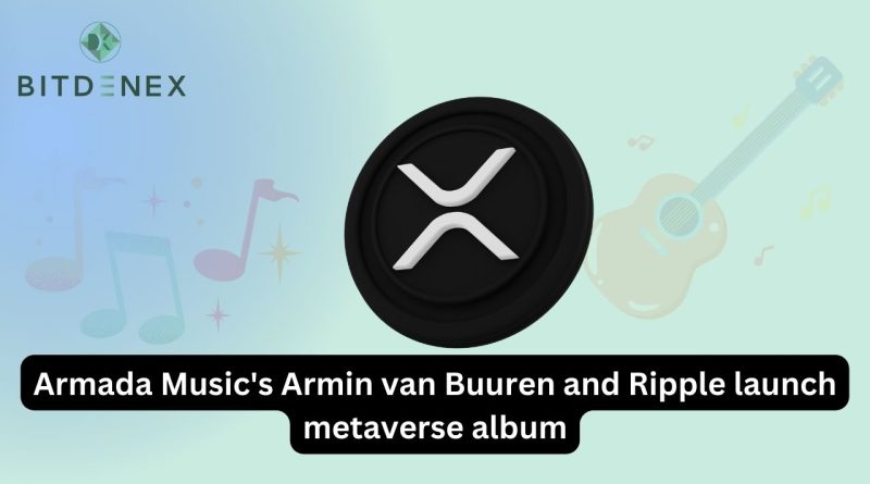 Armada Music's Armin van Buuren and Ripple launch metaverse album